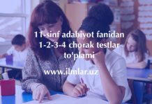 11-sinf adabiyot fanidan 1-2-3-4 chorak testlar to’plami 11-sinf adabiyot fanidan choraklik testlar