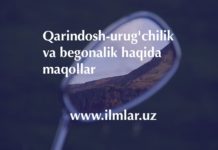 Qarindosh-urug’chilik va begonalik haqida maqollar Qarindosh-urugchilik-va-begonalik-haqida-maqollar