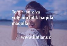To’g’ri so’z va yolg’onchilik haqida maqollar. Maqolllar to’plami To'g'ri so'z va yolg'onchilik haqida maqollar. Maqolllar to'plami