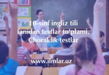 Ingliz tili fanidan 10-sinf testlar 10 sinf ingliz tili fanidan testlar