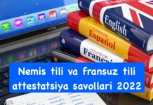 Nemis tili va fransuz tilidan attestatsiya 2022 savollari Nemis tili va fransuz tilidan attestatsiya 2022 savollari